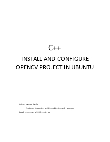 C++ Install and configure opencv project in ubuntu