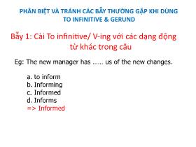 Phân biệt và tránh các bẫy thường gặp khi dùng to infinitive & gerund